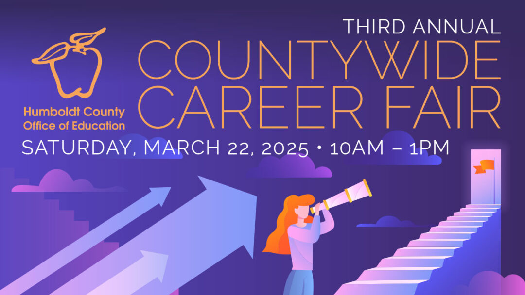 2025 Countywide Career Fair | Humboldt County Office of Education
