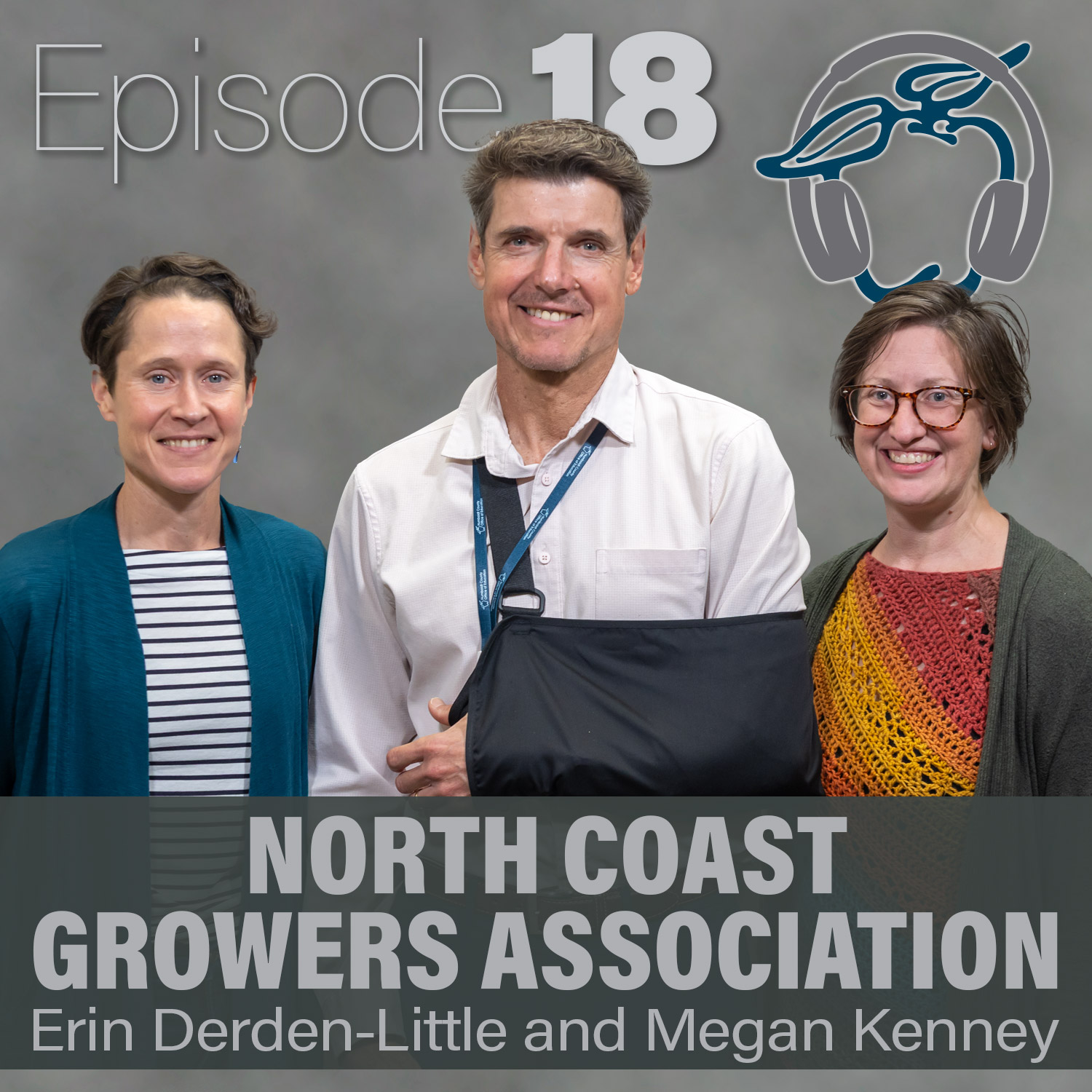 HumCOE Learn Podcast Episode 18 - North Coast Growers Association