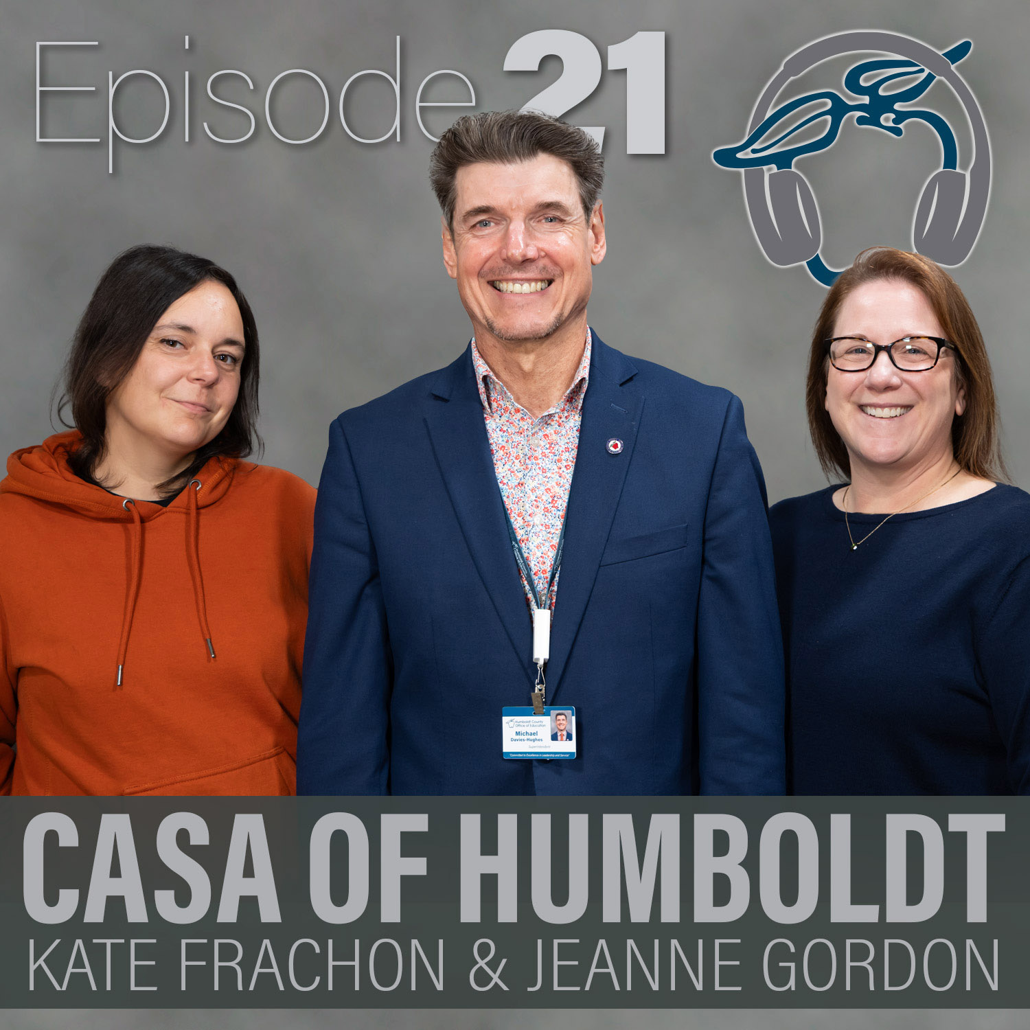 HumCOE Learn Podcast Episode 21 with CASA of Humboldt