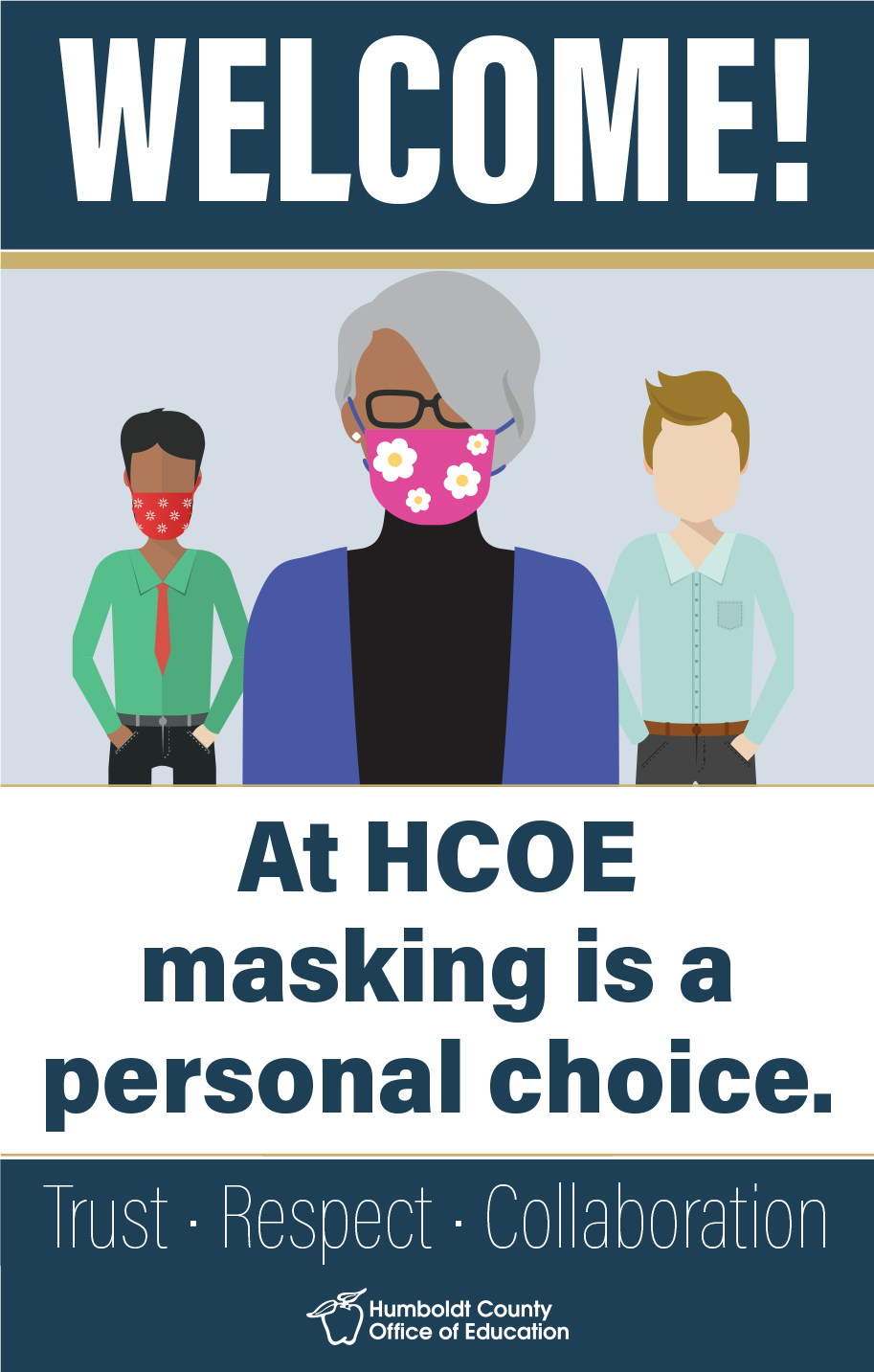 At HCOE Masking is a personal choice