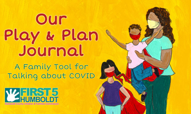 “Our Play & Plan Journal”, A Family Tool for Talking About COVID-19 Released