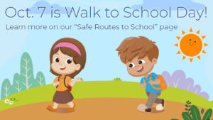 Oct 7 is Walk to School Day