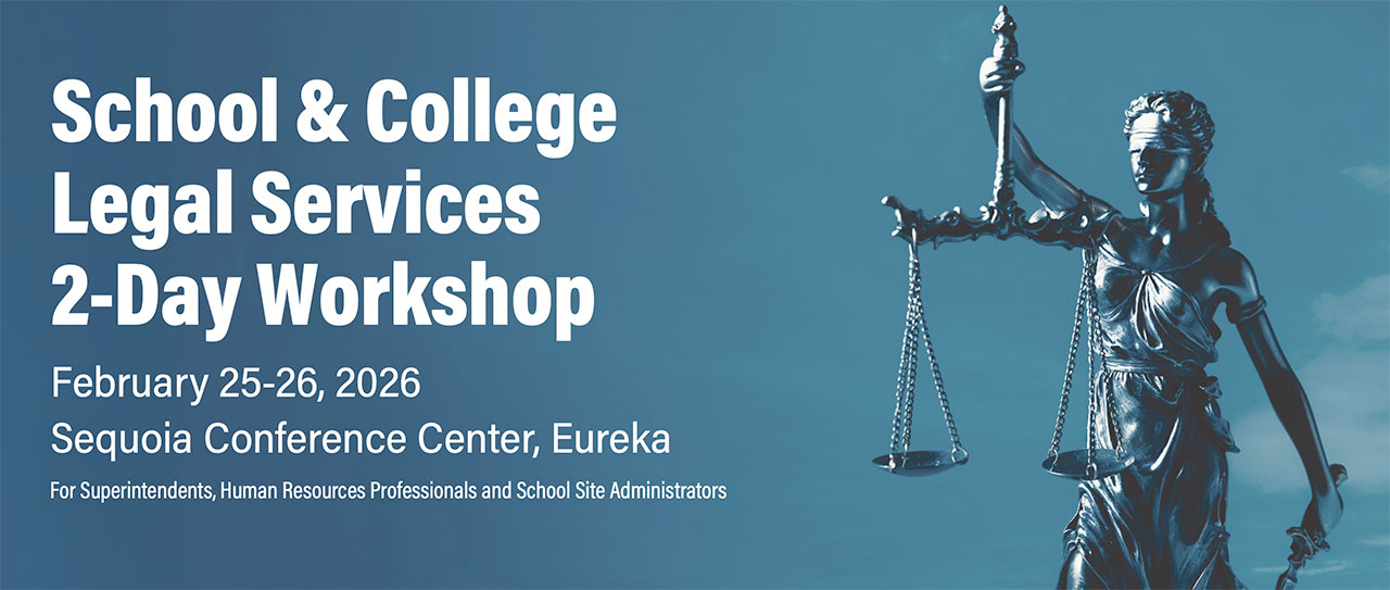 School & College Legal Services 2-Day Workshop Feb. 25-26