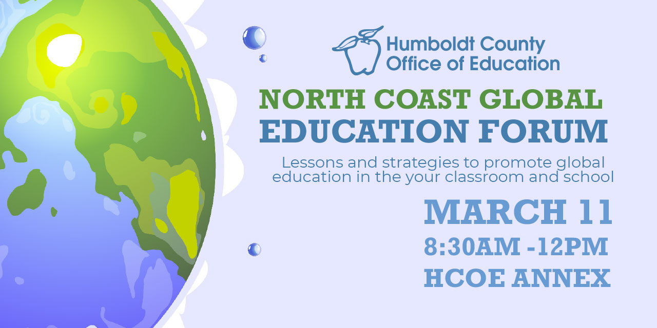 Join the North Coast Global Education Forum!