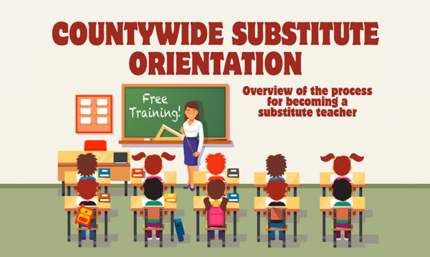 Countywide Substitute Teacher Orientation November 4