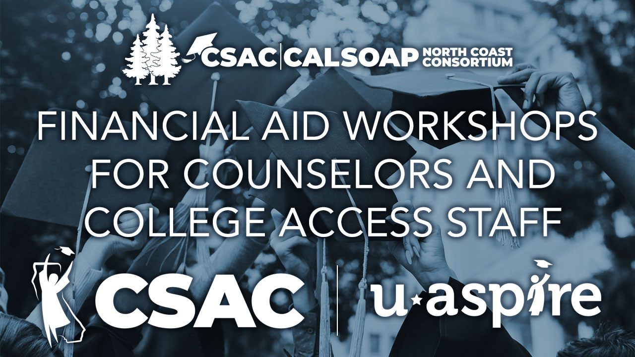 Financial Aid Workshops for Counselors