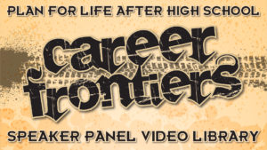 Career Frontiers Video Series