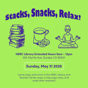 Stacks Snacks Relax HERC Library flyer (redundant)